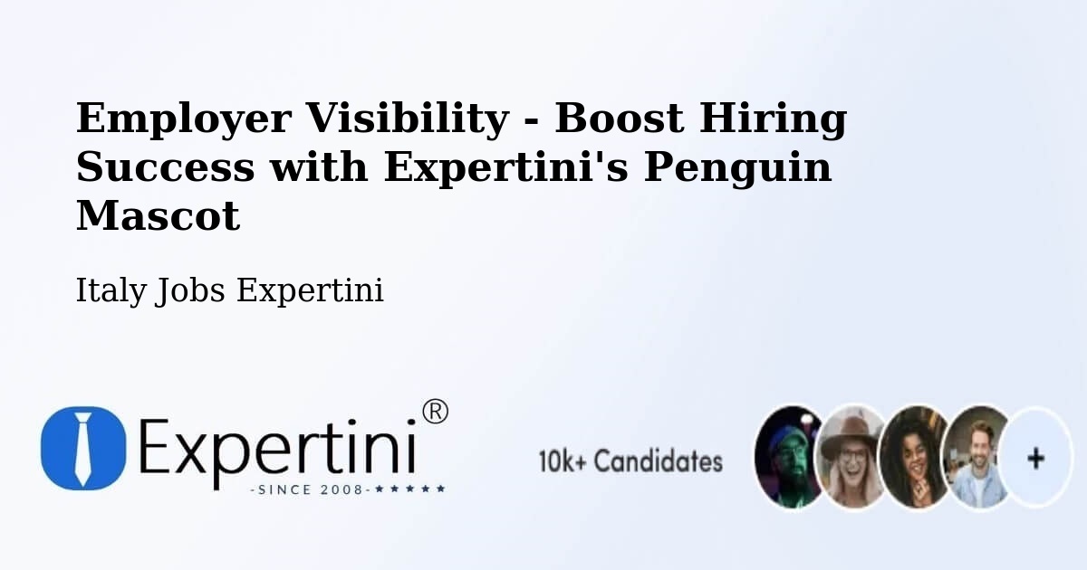 Employer Visibility Strategy – Prizzi - Italy Jobs Expertini